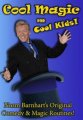 Cool, Kid Show Magic by Norm Barnhart