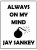 Always on My Mind By Jay Sankey