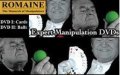 The MONARCH of MANIPULATORS by ROMAINE