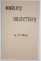Marlo’s Objective by Ed Marlo