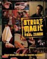 Street Magic by Paul Zenon