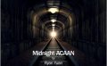 Midnight ACAAN by Ryan Yuan