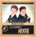 Completely Mental by Tom Wright and Arron Jones