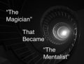 The Magician That Became The Mentalist by Dustin Dean