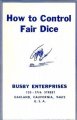 How To Control Fair Dice by Jeff Busby