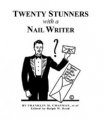 20 Stunners with a Nail Writer By Frank Chapman