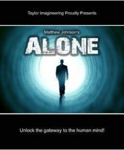 Alone by Matthew Johnson and Taylor Imagineering