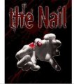 The Nail by FX Buster