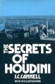 The Secrets of Houdini by J.C. Cannell