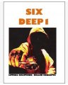 Six Deep 1 by Steve Reynolds