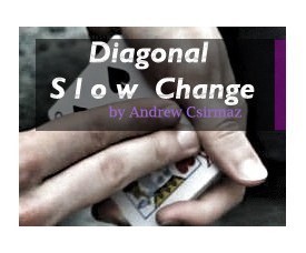 Diagonal Slow Change by Andrew Csirmaz - $1.50 : magicianpalace.com