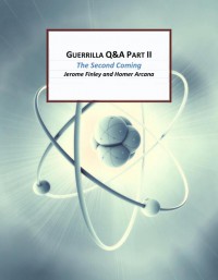 GuerillA Q&A Part 2 by Jerome Finley