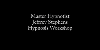 Weekend Hypnosis Workshop by Jeffrey Stephens