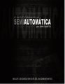 Semiautomatica by Dani DaOrtiz