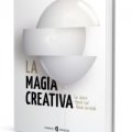 La Magia Creativa by Thinking Paradox