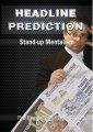 Headline Prediction by Paul Romhany & Cris Johnson