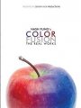 Nash Fung’s Color Fusion The Real Works by Nash Fung