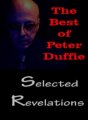 The Best of Peter Duffie Selected Revelations