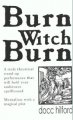 Burn Witch Burn by Docc Hilford