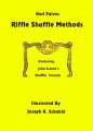 Riffle Shuffle Methods by Karl Fulves