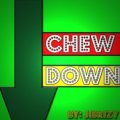 CHEW DOWN By Jibrizy Taylor Instant Download