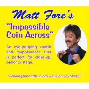 Impossible Coin Across by Matt Fore - $2.00 : magicianpalace.com