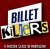Billet Killers by Bob Cassidy