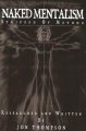 Naked Mentalism by Jon Thompson