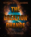 The Creation Change By Justin Miller
