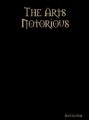 The Arts Notorious by Rob Chapman