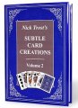 Subtle Card Creations Volume 2 by Nick Trost
