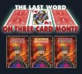 The Last Word on Three Card Monte by World’s Greatest Magic