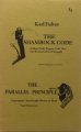The Shamrock Code & The Parallel Principle by Karl Fulves