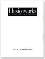 Illusion Works by Rand Woodbury
