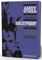 Bulletproof by Andy Nyman