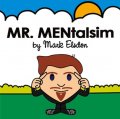 Mr MENtalism by Mark Elsdon