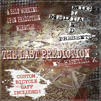 The Last Prediction by Kneill X